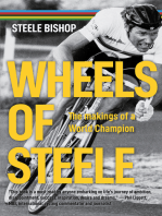 Wheels of Steele: The makings of a world champion