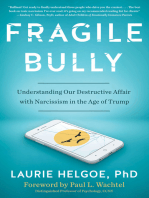 Fragile Bully