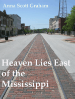 Heaven Lies East of the Mississippi