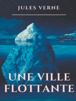 Une ville flottante: Un roman de Jules Verne sur la traversée d'un paquebot transatlantique (texte intégral )