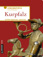 Kurpfalz: Lieblingsplätze zum Entdecken