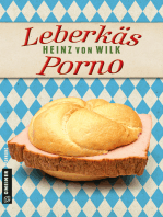 Leberkäs-Porno: Kriminalroman