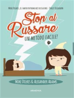 Stop al russare: Un metodo facile!