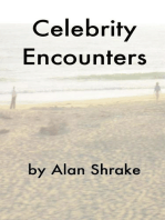 Celebrity Encounters