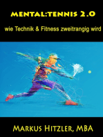 Mental:tennis 2.0: wie Technik & Fitness zweitrangig wird