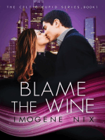 Blame The Wine