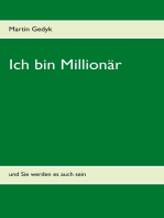 Ich bin Millionär: und Sie werden es auch sein