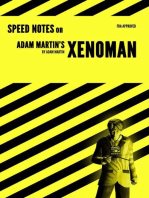 Speed Notes on Adam Martin's Xenoman