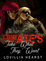 Pirate's Take What They Want