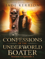 Confessions of the Underworld Boater: Season 1: Episode 1