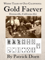 Gold Faever: Weird Tales of Old California