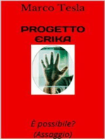 Progetto Erika (Assaggio): E' possibile? 