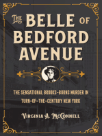 The Belle of Bedford Avenue: The Sensational Brooks-Burns Murder in Turn-of-the-Century New York