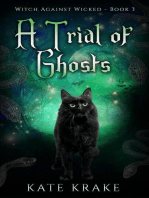 A Trial of Ghosts: Witch Against Wicked, #3