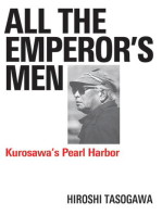 All The Emperor's Men: Kurosawa's Pearl Harbor