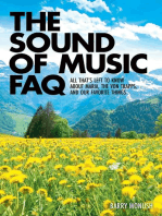 The Sound of Music FAQ: All That's Left to Know About Maria, the von Trapps and Our Favorite Things