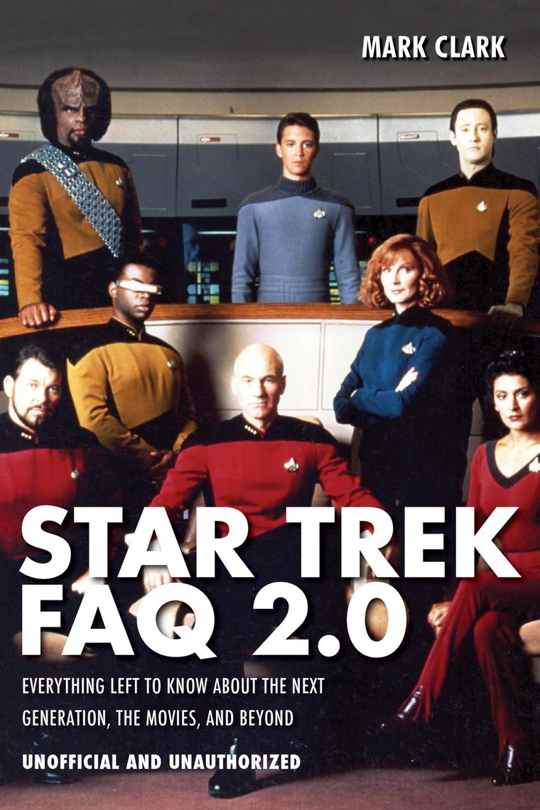 Star　(Unofficial　Unauthorized)　Trek　Mark　Clark　FAQ　Scribd　2.0　and　by　Ebook