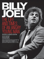 Billy Joel: The Life and Times of an Angry Young Man