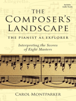 The Composer's Landscape: The Pianist as Explorer: Interpreting the Scores of Eight Masters