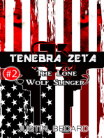 Tenebra Zeta #2: The Lone Wolf Slinger