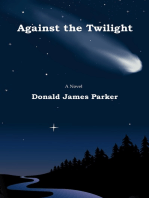 Against the Twilight