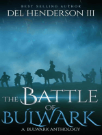The Battle of Bulwark: A Bulwark Anthology, #7