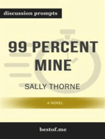Summary: "99 Percent Mine: A Novel" by Sally Thorne | Discussion Prompts