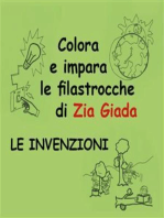 Impara e colora le filastrocche di Zia Giada - Le invenzioni