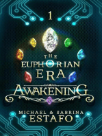 Awakening: The Euphorian Era Trilogy, #1