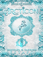 Arcticon: Unlock the Unknown, #2