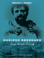 Oedipus Redeemed: Seeing through Listening