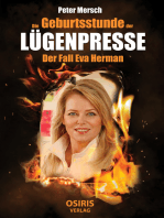 Die Geburtsstunde der Lügenpresse: Der Fall Eva Herman