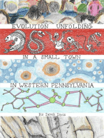 Evolution Unfolding in a Small Town in Western Pennsylvania