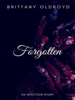 Forgotten: The Infection, #0.5