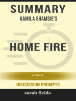 Summary: Kamila Shamsie's Home Fire: A Novel (Discussion Prompts)