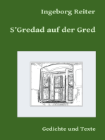 S'Gredad auf der Gred