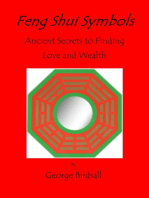 Feng Shui Symbols: Ancient Secrets to Finding Love and Wealth