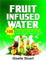Fruit Infused Water: 100 Delicious Vitamin  Water for Detox Cleanse, Weight Loss & Health (Liver Cleanse, Detox Diet,  Natural Herbal Remedies, Vitamin Water)