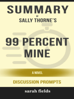 Summary: Sally Thorne's 99 Percent Mine: A Novel (Discussion Prompts)