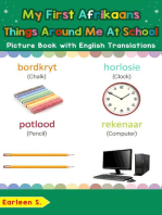 My First Afrikaans Things Around Me at School Picture Book with English Translations