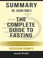 Summary: Dr. Jason Fung's The Complete Guide to Fasting: Heal Your Body Through Intermittent Alternate-Day, and Extended Fasting