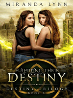 Fulfilling their Destiny: Destiny Trilogy, #3