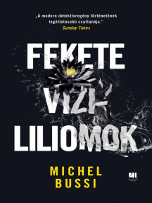 Read Fekete Vizililiomok Online By Michel Bussi Books