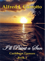 I'll Paint a Sun (Caribbean Tremors, Book #3)