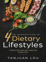 An Introduction to 4 Dietary Lifestyles - A Guide to the Paleo, Keto, Vegan and Okinawa Diets