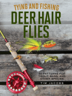 Tying and Fishing Deer Hair Flies: 50 Patterns for Trout, Bass, and Other Species