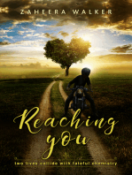 Reaching You