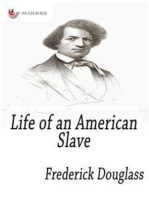 Life of an American Slave