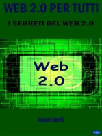 Web 2.0 per Tutti: I Segreti del Web 2.0