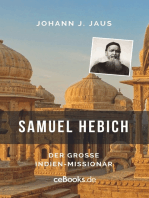 Samuel Hebich: Der große Indien-Missionar